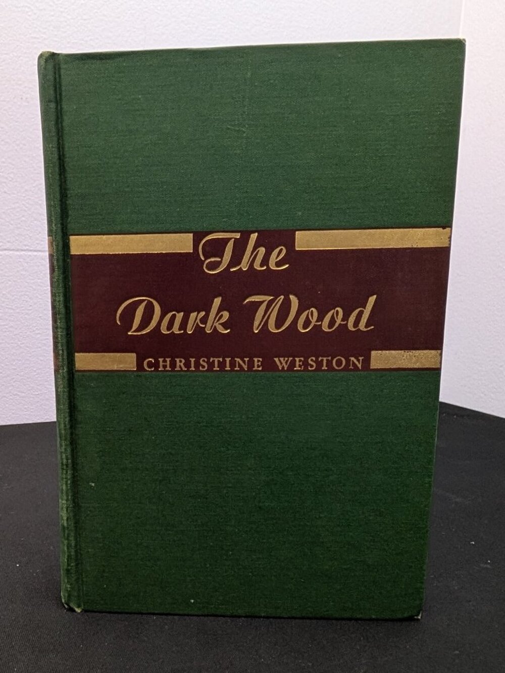 BOOK 1st Edition Vintage 1946 The Dark Wood by Christine Weston Hardcover